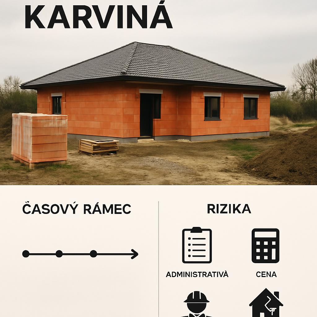 Praktický průvodce k stavba domu na klíč (Karviná). Časový rámec a rizika Praktický průvodce k stavba domu na klíč (Karviná). Časový rámec a rizika
