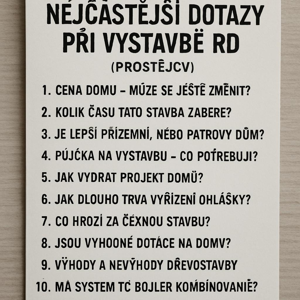 Kompletní přehled k nejčastější dotazy při výstavbě rd (Prostějov). 11. Osobní zkušenost autora: co mi z praxe vyšlo