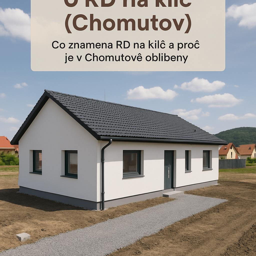 Užitečné poznatky o rd na klíč (Chomutov). Co znamená RD na klíč a proč je v Chomutově oblíbený